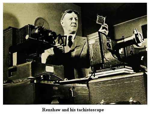 Renshaw and his tachistoscope